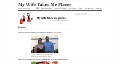 Desktop Screenshot of mywifetakesmeplaces.com
